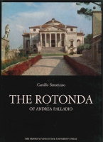 Click to see a full size image of this cover Cover for the book The Rotonda of Andrea Palladio