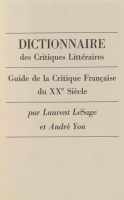 Click to see a full size image of this cover Cover for the book Dictionnaire Des Critiques Littéraires