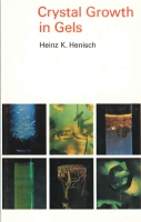 Click to see a full size image of this cover Cover for the book Crystal Growth In Gels
