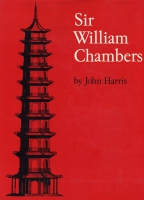 Click to see a full size image of this cover Cover for the book Sir William Chambers