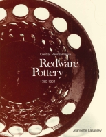Click to see a full size image of this cover Cover for the book Central Pennsylvania Redware Pottery, 1780–1904