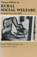 Click to see a full size image of this cover Cover for the book Pioneer Efforts in Rural Social Welfare