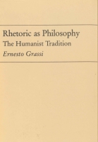 Click to see a full size image of this cover Cover for the book Rhetoric as Philosophy
