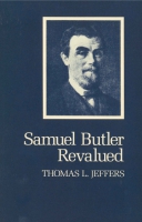 Click to see a full size image of this cover Cover for the book SAMUEL BUTLER REVALUED