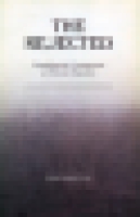 Click to see a full size image of this cover Cover for the book The Rejected