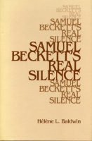 Click to see a full size image of this cover Cover for the book Samuel Beckett's Real Silence
