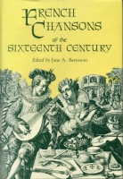 Click to see a full size image of this cover Cover for the book FRENCH CHANSONS OF THE SIXTEENTH CENTURY