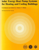 Click to see a full size image of this cover Cover for the book Solar Energy Heat Pump Systems for Heating and Cooling Buildings