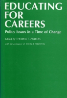 Click to see a full size image of this cover Cover for the book Educating for Careers