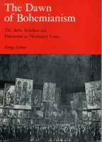 Click to see a full size image of this cover Cover for the book The Dawn of Bohemianism