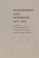 Click to see a full size image of this cover Cover for the book Hawthorne's Lost Notebook, 1835–1841