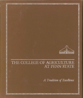 Click to see a full size image of this cover Cover for the book The College of Agriculture at Penn State