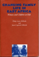 Click to see a full size image of this cover Cover for the book Changing Family Life in East Africa