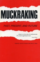 Click to see a full size image of this cover Cover for the book Muckraking