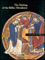Click to see a full size image of this cover Cover for the book The Making of the Bibles Moralisées