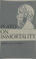 Click to see a full size image of this cover Cover for the book Plato On Immortality