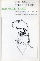 Click to see a full size image of this cover Cover for the book The Religious Speeches of Bernard Shaw