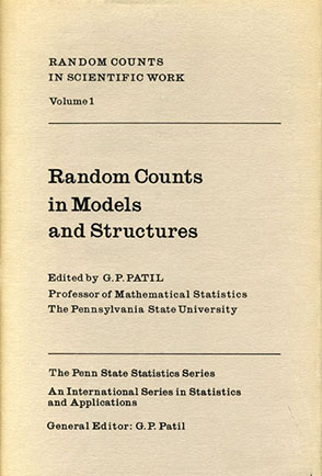 Cover image for Random Counts in Scientific Work Vol. 1: Random Counts in Models and Structures Edited by G. P. Patil