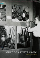 Click to see a full size image of this cover Cover for the book What Do Artists Know?