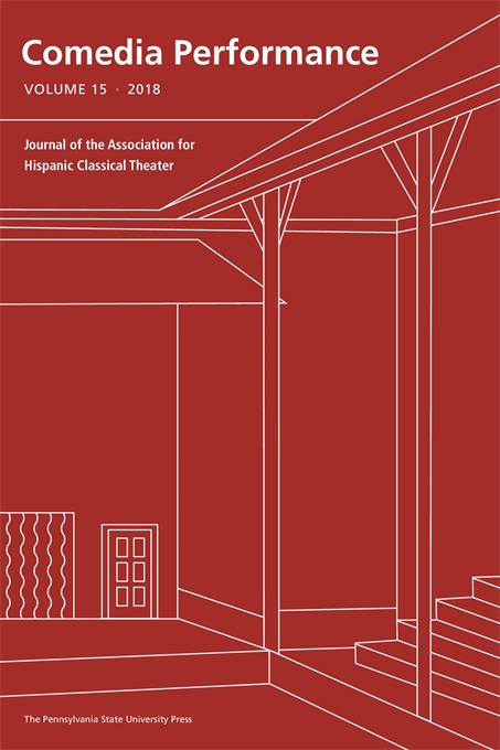 Cover image for Comedia Performance: Journal of the Association for Hispanic Classical Theater