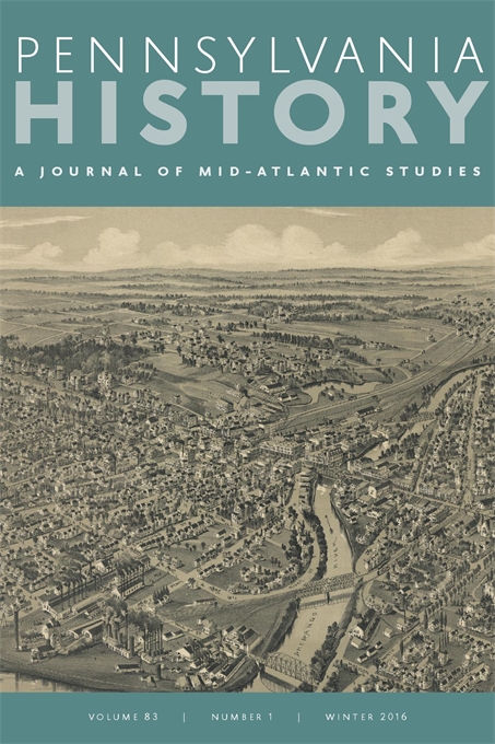 Cover image for Pennsylvania History: A Journal of Mid-Atlantic Studies