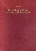 Cover image for The Studiolo of Urbino: An Iconographic Investigation By Luciano Cheles
