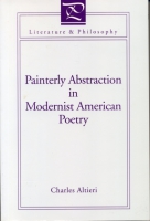 Cover image for Painterly Abstraction in Modernist American Poetry: The Contemporaneity of Modernism By Charles Altieri