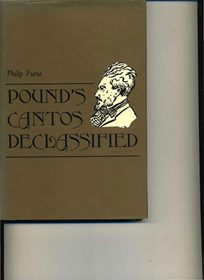 Cover image for Pound's Cantos Declassified By Philip Furia