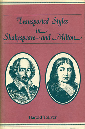 Cover image for Transported Styles in Shakespeare and Milton By Harold Toliver