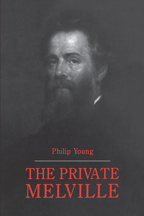 Cover image for The Private Melville By Philip Young