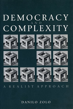 Cover image for Democracy and Complexity: A Realistic Approach By Danilo Zolo