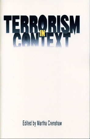Cover image for Terrorism in Context Edited by Martha Crenshaw
