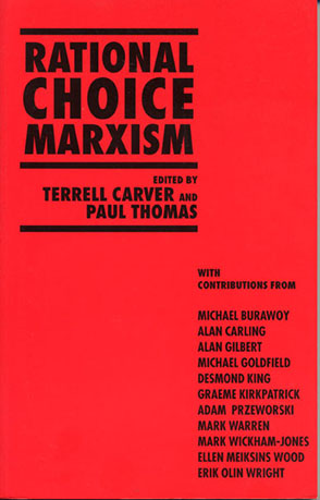Cover image for Rational Choice Marxism By Terrell Carver and Paul Thomas