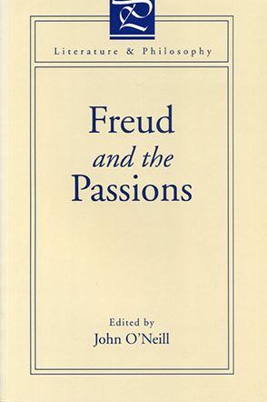 Cover image for Freud and the Passions Edited by John O’Neill