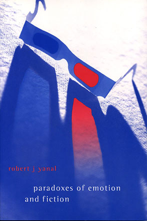Cover image for Paradoxes of Emotion and Fiction By Robert  J. Yanal