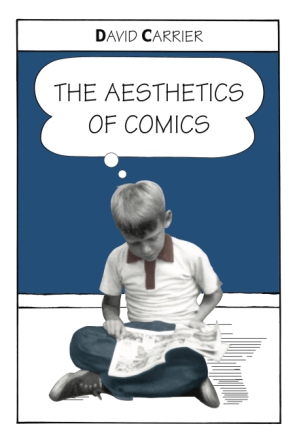 Cover image for The Aesthetics of Comics By David Carrier