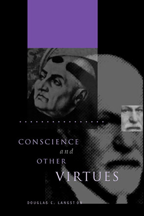 Cover image for Conscience and Other Virtues: From Bonaventure to MacIntyre By Douglas  C. Langston