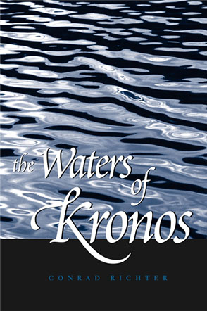 Cover image for The Waters of Kronos By Conrad Richter