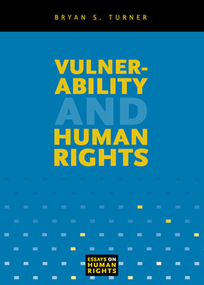 Cover image for Vulnerability and Human Rights By Bryan S. Turner