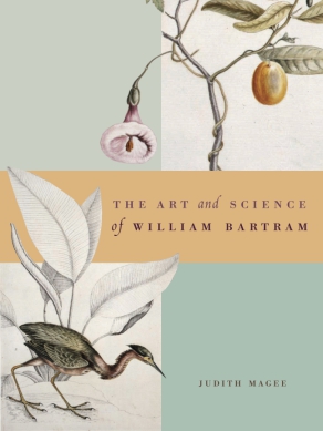 Cover for the book The Art and Science of William Bartram