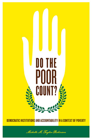 Cover image for Do the Poor Count?: Democratic Institutions and Accountability in a Context of Poverty By Michelle M. Taylor-Robinson