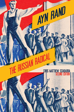 Cover image for Ayn Rand: The Russian Radical By Chris  Matthew Sciabarra