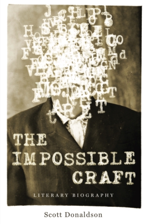 Cover image for The Impossible Craft: Literary Biography By Scott Donaldson