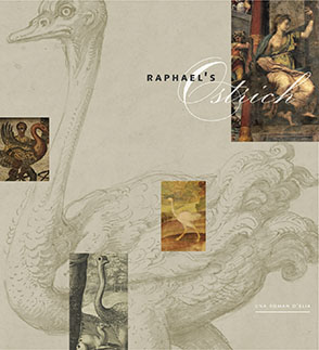 Cover image for Raphael’s Ostrich By Una Roman D’Elia