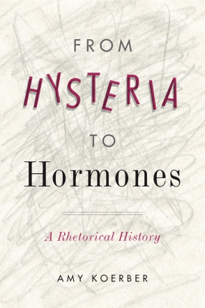 Cover for the book From Hysteria to Hormones