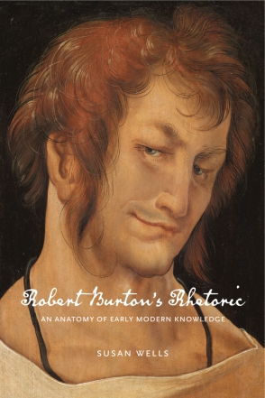Cover for the book Robert Burton’s Rhetoric