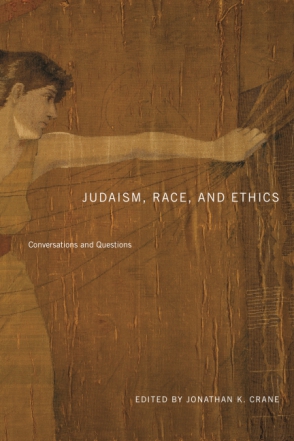 Cover for the book Judaism, Race, and Ethics