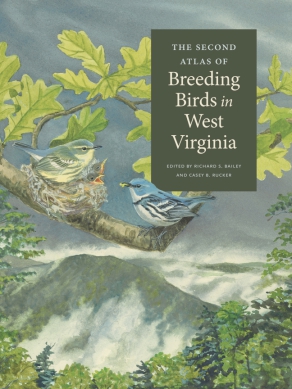 Cover image for The Second Atlas of Breeding Birds in West Virginia Edited by Richard S. Bailey and Casey B. Rucker