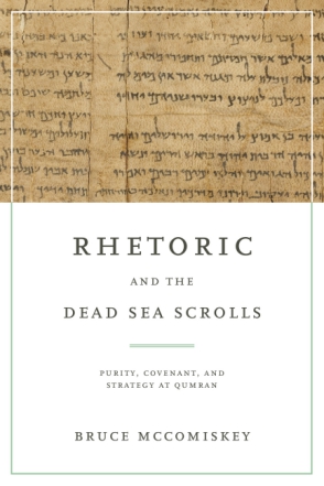 Cover for the book Rhetoric and the Dead Sea Scrolls