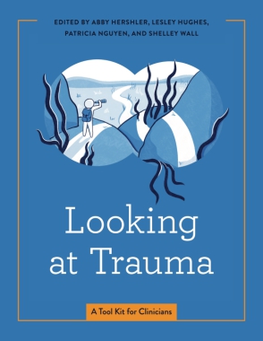 Cover for the book Looking at Trauma